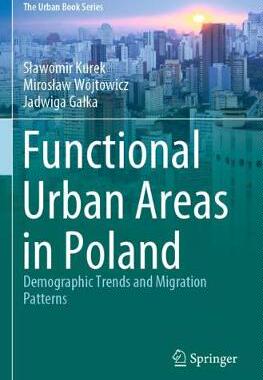 【预订】Functional Urban Areas in Poland
