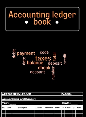 预订 Accounting Ledger Book: Ledger Book for Bookkeeping Expense Tracker Notebook, Expense Ledger, Bookkeeping Record Bo