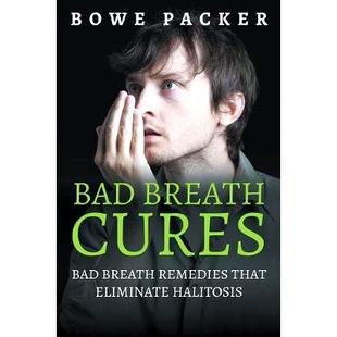 Cures Remedies That 预订 Halitosis Breath Eliminate 9781634283106 Bad