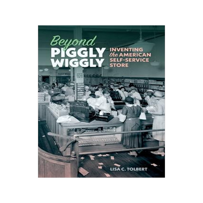 [预订]Beyond Piggly Wiggly 9780820364414