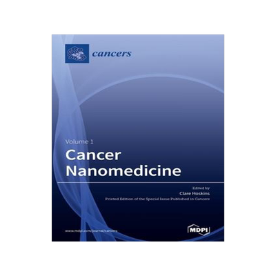[预订]Cancer Nanomedicine 9783039430581