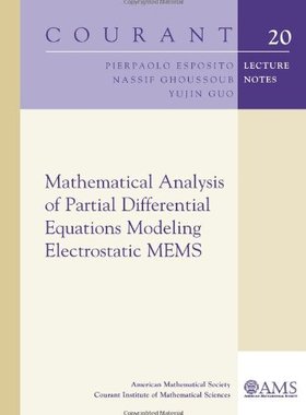 【预售】Mathematical Analysis of Partial Differential Equations Modeling Electrostatic MEMS