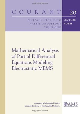 【预售】Mathematical Analysis of Partial Differential Equations Modeling Electrostatic MEMS
