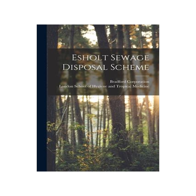 [预订]Esholt Sewage Disposal Scheme 9781015356573