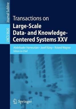【预订】Transactions on Large-Scale Data- and Knowledge-Centered Systems XXV