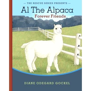 预订 Al The Alpaca: Forever Friends: 9780989631723
