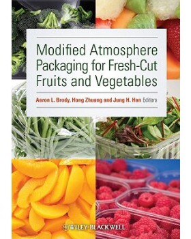 【预订】Modified Atmosphere Packaging for Fresh-Cut Fruitsand Vegetables
