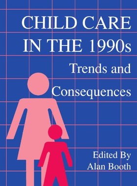 【预订】Child Care in the 1990s