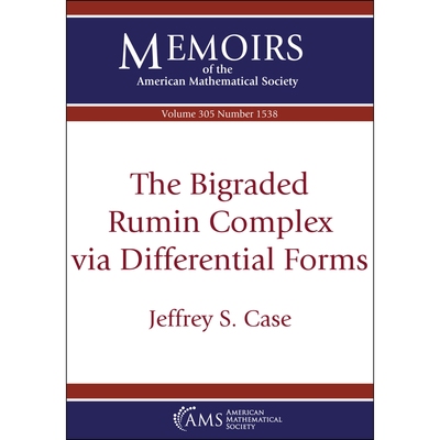 预订 The Bigraded Rumin Complex via Differential Forms 双级瘤胃复合体通过差异形式: 9781470473099