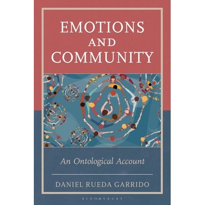 预订 Emotions and Community An Ontological Account 情感与共同体：一种本体论阐释 9781666974096