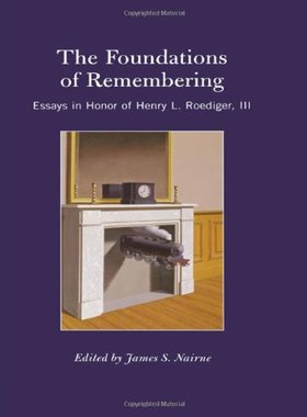 【预订】The Foundations of Remembering