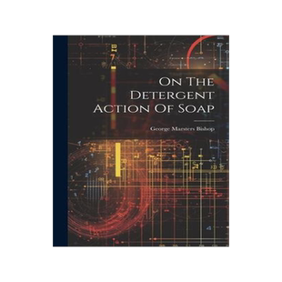 [预订]On The Detergent Action Of Soap 9781020573057