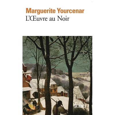 现货 苦练 尤瑟纳尔 L’oeuvre au noir 法语原版 Marguerite Yourcenar