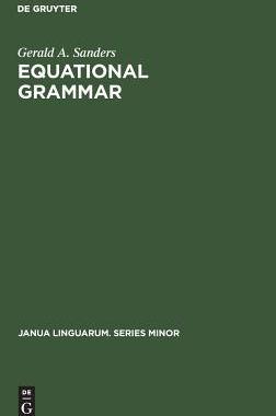 [预订]Equational grammar 9783110996272