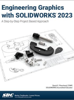 [预订]Engineering Graphics with SOLIDWORKS 2023 9781630575687