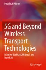 【预订】5G and Beyond Wireless Transport Technologies 9783030740825