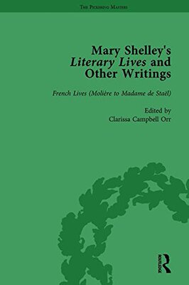 【预订】Mary Shelley’s Literary Lives and Other Writings, Volume 3