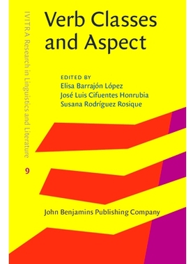 预订 Verb Classes and Aspect. 动词类和体: 9789027240156