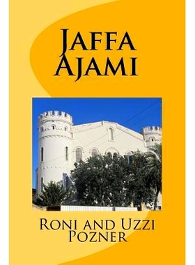 预订 Jaffa - Ajami: Jaffa Travel Guide: 9781530875283