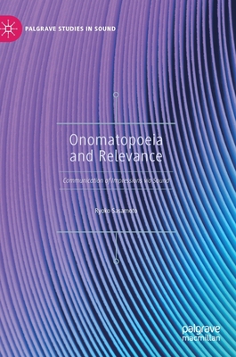 【预订】Onomatopoeia and Relevance