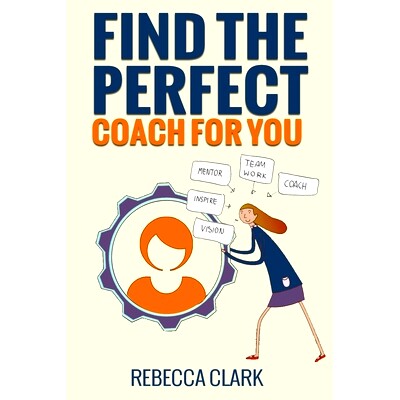 预订 Find the Perfect Coach for You: Navigating the World of Online Coaches: 9781790659524