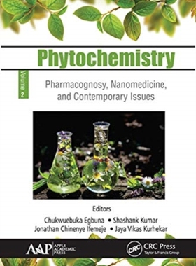 【预订】Phytochemistry: Volume 2: Pharmacognosy, Nanomedicine, and Contempor 9781774634332