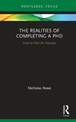【预订】The Realities of Completing a PhD