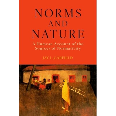预订 Norms and Nature A Humean Account of the Sources of Normativity 规范与自然：规范性来源的休谟阐释 9780197839768