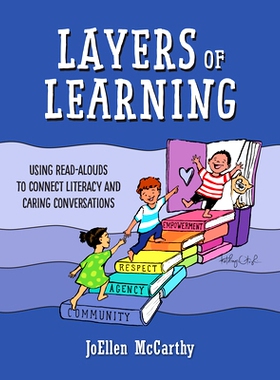 预订 Layers of learning: using read alouds to connect literacy and social emotional learning 学习的层次：使用朗读连接识