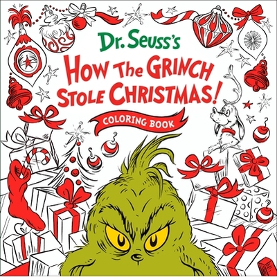 预订 How the Grinch Stole Christmas! Coloring Book 圣诞怪杰是如何偷走圣诞节的！彩色图书: 9780593814215