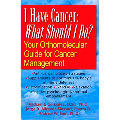 预订 I Have Cancer: What Should I Do?: Your Orthomolecular Guide for Cancer Management: 9781681627373