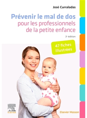 预订 Prévenir le mal de dos pour les professionnels de la petite enfance : 47 fiches illustrées 幼儿专业人士预防背痛：