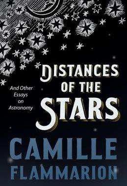 [预订]Distances of the Stars - And Other Essays on Astronomy 9781528718882