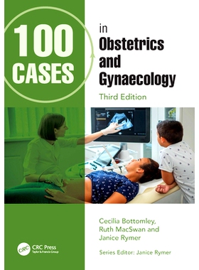 预订 100 Cases in Obstetrics and Gynaecology 妇产科学100例 第3版: 9781032397733