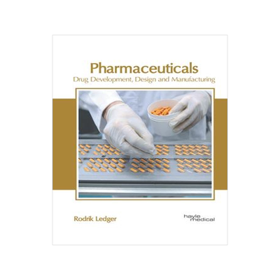 [预订]Pharmaceuticals: Drug Development, Design and Manufacturing 9781632419002