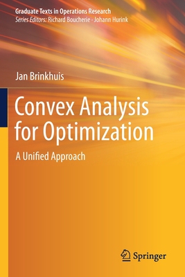 【预订】Convex Analysis for Optimization: A Unified Approach