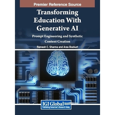 预订 Transforming Education With Generative AI: Prompt Engineering and Synthetic Content Creation