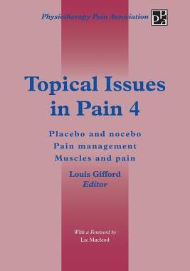 预订 Topical Issues in Pain 4: Placebo and Nocebo Pain Management Muscles and Pain