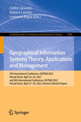 [预订]Geographical Information Systems Theory, Applications and Management 9783031441110