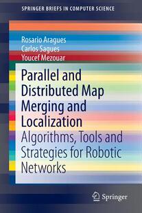 【预订】Parallel and Distributed Map Merging and Localization