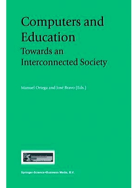 预订 Computers and Education: Towards an Interconnected Society: 9789048157716