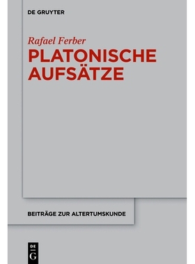 预订 Platonische Aufsätze 柏拉图散文: 9783110633344