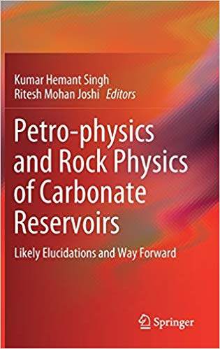 【预售】petro-physics and rock physics of carbonate reservoirs