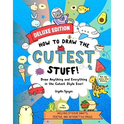 预订 How to Draw the Cutest Stuff--Deluxe Edition!: Draw Anything and Everything in the Cutest Style Ever! Volume 7: 978