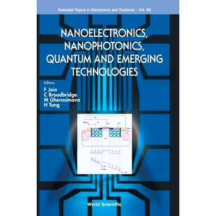 Emerging Nanoelectronics Quantum 量子与新兴技术 978981129 纳米电子学 预订 Technologies and Nanophotonics 纳米光子学