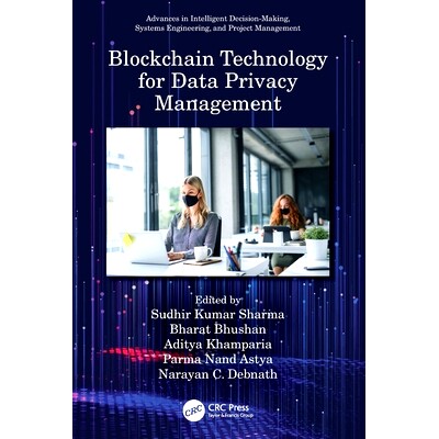 预订 Blockchain Technology for Data Privacy Management 数据隐私管理的区块链技术: 9780367679231