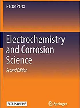 【预售】Electrochemistry and Corrosion Scien...