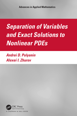 【预订】Separation of Variables and Exact Solutions to Nonlinear PDEs 9780367486891