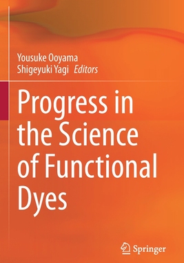 【预订】Progress in the Science of Functional Dyes 9789813343948