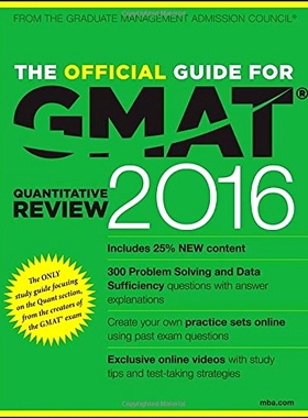 预订 The Official Guide for Gmat* Quantitative Review 2016 with Online Question Bank and Exclusive Video 管理研究生入学